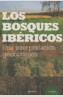 BOSQUES IBERICOS, LOS | 9788408058205 | A.A.V.V. | Galatea Llibres | Llibreria online de Reus, Tarragona | Comprar llibres en català i castellà online