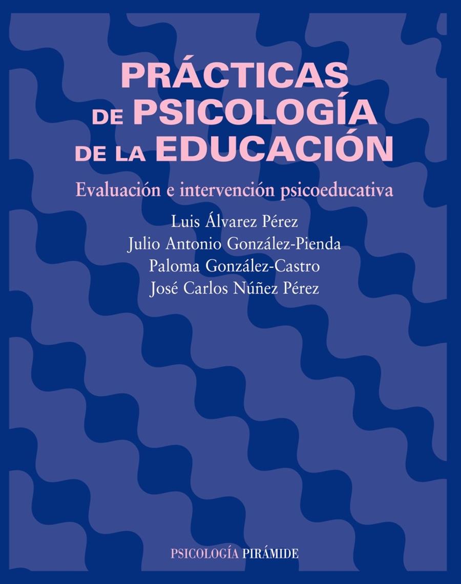 PRACTICAS DE PSICOLOGIA DE LA EDUCACION. | 9788436820973 | VV.AA | Galatea Llibres | Llibreria online de Reus, Tarragona | Comprar llibres en català i castellà online