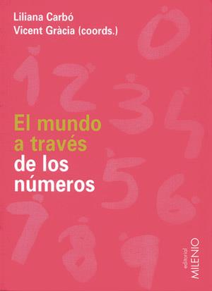 MUNDO A TRAVES DE LOS NUMEROS, EL | 9788497431101 | CARBO, LILIANA | Galatea Llibres | Llibreria online de Reus, Tarragona | Comprar llibres en català i castellà online