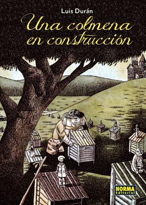 UNA COLMENA EN CONSTRUCCION | 9788467908190 | DURAN, LUIS | Galatea Llibres | Llibreria online de Reus, Tarragona | Comprar llibres en català i castellà online