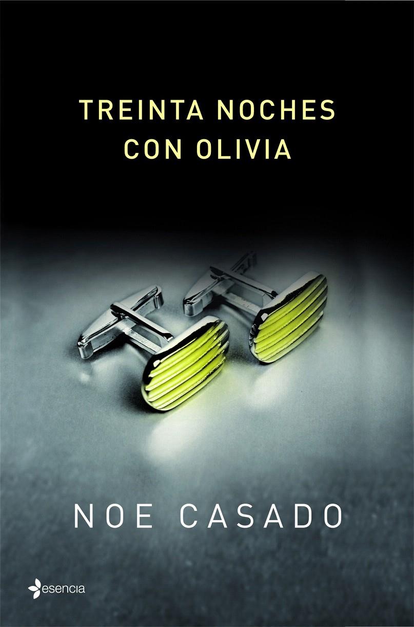 TREINTA NOCHES CON OLIVIA | 9788408029786 | NOE CASADO | Galatea Llibres | Llibreria online de Reus, Tarragona | Comprar llibres en català i castellà online