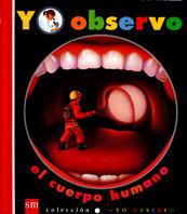 CUERPO HUMANO, EL. YO OBSERVO | 9788434865938 | DELAFOSSE, CLAUDE | Galatea Llibres | Llibreria online de Reus, Tarragona | Comprar llibres en català i castellà online