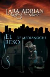 BESO DE MEDIANOCHE, EL | 9788496575752 | ADRIAN, LARA | Galatea Llibres | Llibreria online de Reus, Tarragona | Comprar llibres en català i castellà online