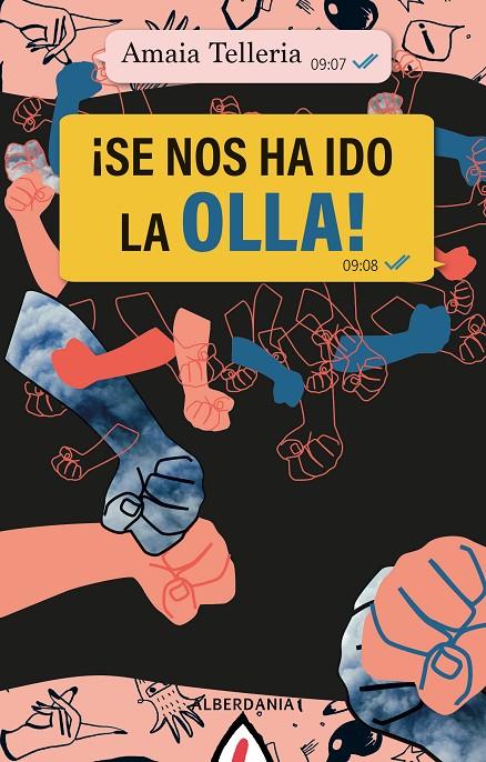 SE NOS HA IDO LA OLLA! | 9788498687279 | TELLERIA MUJIKA, AMAIA | Galatea Llibres | Llibreria online de Reus, Tarragona | Comprar llibres en català i castellà online