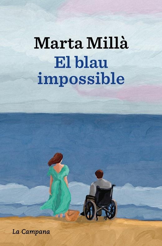 EL BLAU IMPOSSIBLE | 9788419836700 | MILLÀ, MARTA | Galatea Llibres | Librería online de Reus, Tarragona | Comprar libros en catalán y castellano online