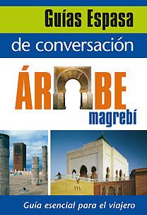 ARABE MAGREBI GUIA DE CONVERSACION | 9788467027440 | AA. VV. | Galatea Llibres | Llibreria online de Reus, Tarragona | Comprar llibres en català i castellà online