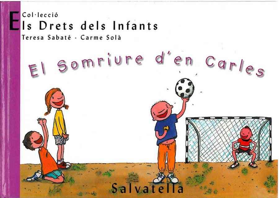 SOMRIURE D'EN CARLES, EL | 9788484121794 | SABATE, TERESA | Galatea Llibres | Llibreria online de Reus, Tarragona | Comprar llibres en català i castellà online