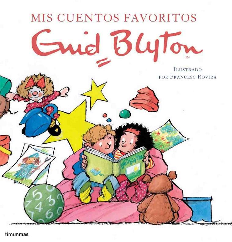 MIS CUENTOS FAVORITOS | 9788408060567 | BLYTON, ENID | Galatea Llibres | Llibreria online de Reus, Tarragona | Comprar llibres en català i castellà online