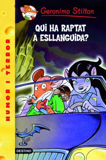 QUI HA RAPTAT A ESLLANGUIDA? (GERONIMO STILTON, 21) | 9788492790050 | Galatea Llibres | Llibreria online de Reus, Tarragona | Comprar llibres en català i castellà online