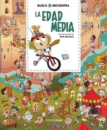 BUSCA Y ENCUENTRA. LA EDAD MEDIA | 9788408244561 | MARTÍNEZ, RUTH | Galatea Llibres | Llibreria online de Reus, Tarragona | Comprar llibres en català i castellà online