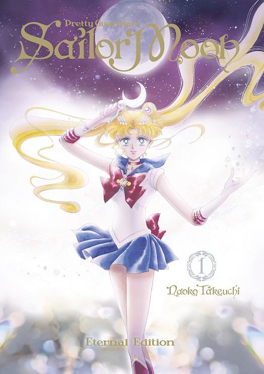 SAILOR MOON ETERNAL EDITION 1 | 9788467941074 | TAKEUCHI, NAOKO | Galatea Llibres | Llibreria online de Reus, Tarragona | Comprar llibres en català i castellà online