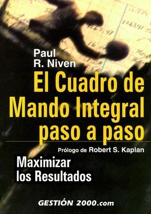 CUADRO DE MANDO INTEGRAL PASO A PASO, EL | 9788480888721 | NIVEN, PAUL R. | Galatea Llibres | Llibreria online de Reus, Tarragona | Comprar llibres en català i castellà online