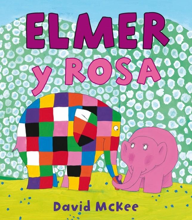 ELMER Y ROSA | 9788448834944 | MCKEE, DAVID | Galatea Llibres | Llibreria online de Reus, Tarragona | Comprar llibres en català i castellà online