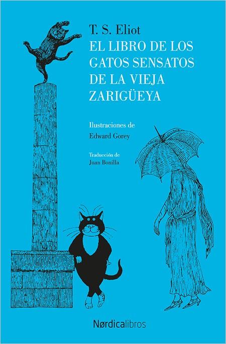 EL LIBRO DE LOS GATOS SENSATOS DE LA VIEJA ZARIGüEYA | 9788416830787 | ELLIOT, THOMAS STEARNS | Galatea Llibres | Llibreria online de Reus, Tarragona | Comprar llibres en català i castellà online