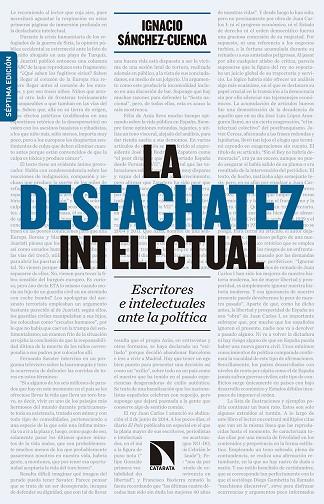 LA DESFACHATEZ INTELECTUAL | 9788490972595 | SÁNCHEZ-CUENCA, IGNACIO | Galatea Llibres | Llibreria online de Reus, Tarragona | Comprar llibres en català i castellà online