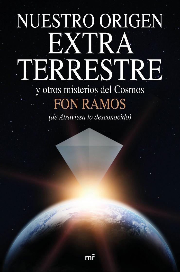 NUESTRO ORIGEN EXTRATERRESTRE | 9788427042360 | RAMOS, FON | Galatea Llibres | Llibreria online de Reus, Tarragona | Comprar llibres en català i castellà online