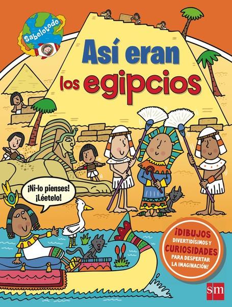 ASI ERAN LOS EGIPCIOS | 9788467574876 | Galatea Llibres | Librería online de Reus, Tarragona | Comprar libros en catalán y castellano online