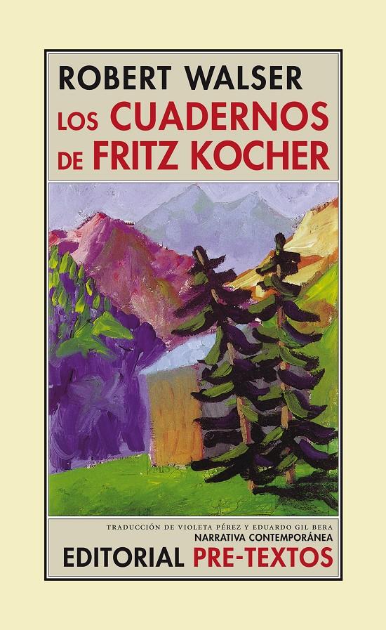 CUADERNOS DE FRITZ KOCHER, LOS | 9788481918465 | WALSER, ROBERT | Galatea Llibres | Llibreria online de Reus, Tarragona | Comprar llibres en català i castellà online