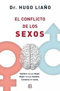 EL CONFLICTO DE LOS SEXOS | 9788466603133 | LIAÑO, HUGO DR. | Galatea Llibres | Llibreria online de Reus, Tarragona | Comprar llibres en català i castellà online