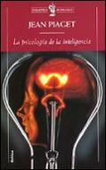 PSICOLOGÍA DE LA INTELIGENCIA, LA | 9788474239805 | PIAGET, JEAN | Galatea Llibres | Llibreria online de Reus, Tarragona | Comprar llibres en català i castellà online