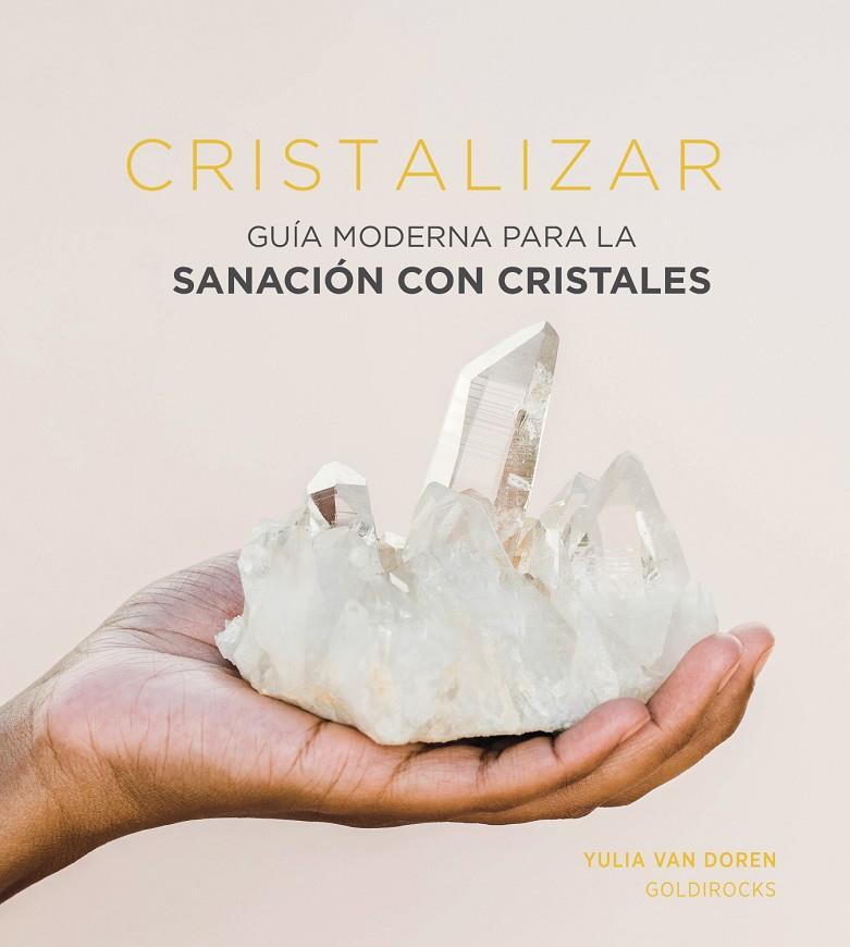 CRISTALIZAR | 9788416407958 | VAN DOREN, YULIA | Galatea Llibres | Llibreria online de Reus, Tarragona | Comprar llibres en català i castellà online