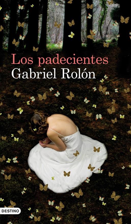 LOS PADECIENTES | 9788423324293 | ROLON, GABRIEL | Galatea Llibres | Llibreria online de Reus, Tarragona | Comprar llibres en català i castellà online