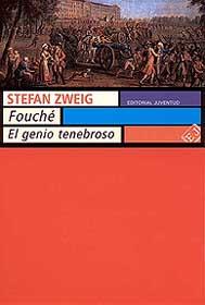 FOUCHE, EL GENIO TENEBROSO | 9788426109897 | ZWEIG, STEFAN | Galatea Llibres | Llibreria online de Reus, Tarragona | Comprar llibres en català i castellà online