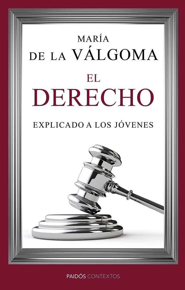 EL DERECHO EXPLICADO A LOS JÓVENES | 9788449329272 | DE LA VALGOMA, MARIA | Galatea Llibres | Llibreria online de Reus, Tarragona | Comprar llibres en català i castellà online