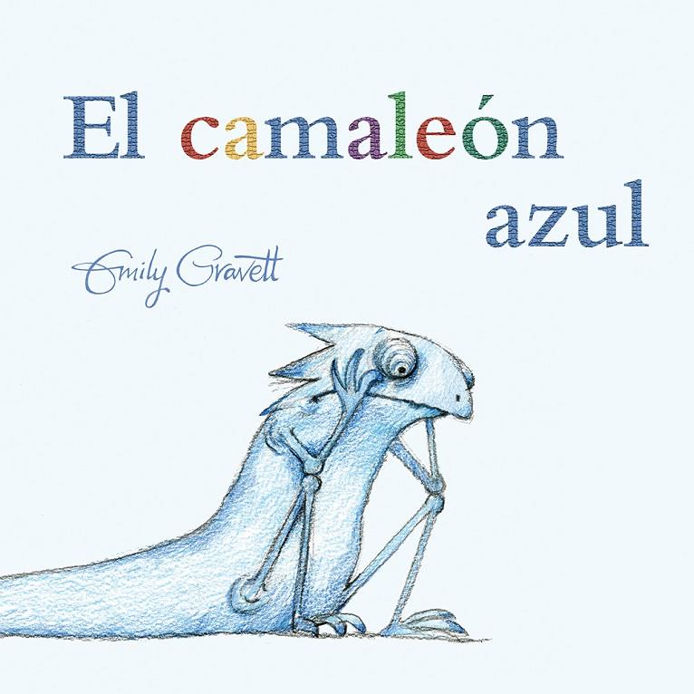EL CAMALEON AZUL | 9788491451297 | GRAVETT, EMILY | Galatea Llibres | Librería online de Reus, Tarragona | Comprar libros en catalán y castellano online