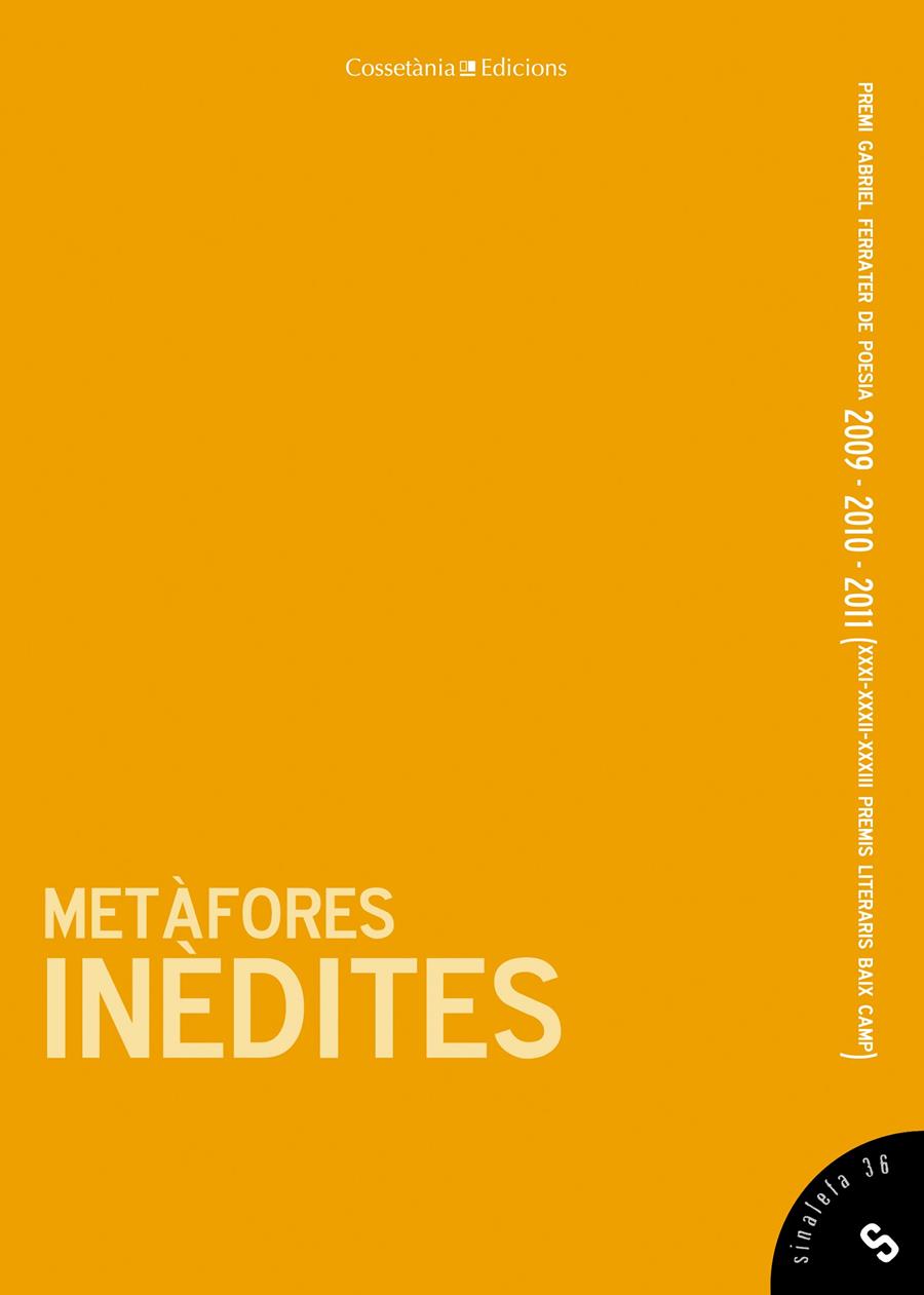 METÀFORES INÈDITES | 9788490340295 | CÁRCAMO BONET, NÚRIA/COLL DOMINGO, GLÒRIA/VALLEJO I VALL, IVAN/CABRERA RAMON, EVA/ORDÓÑEZ I CASALS,  | Galatea Llibres | Librería online de Reus, Tarragona | Comprar libros en catalán y castellano online