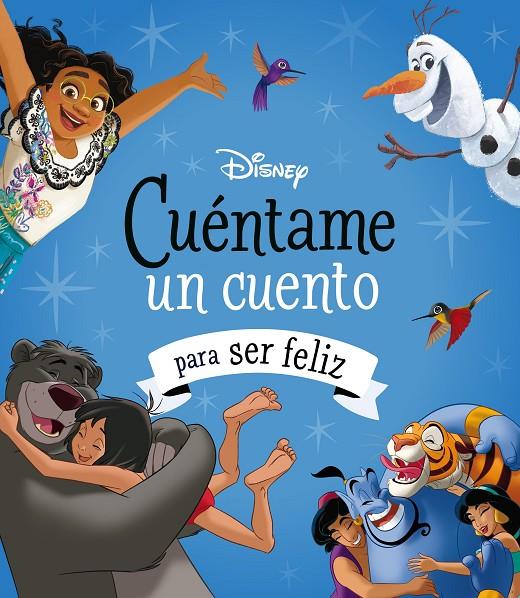 DISNEY. CUÉNTAME UN CUENTO PARA SER FELIZ | 9788419547804 | Galatea Llibres | Llibreria online de Reus, Tarragona | Comprar llibres en català i castellà online