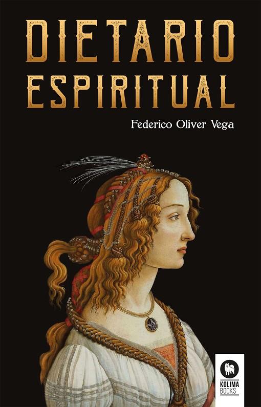 DIETARIO ESPIRITUAL | 9788416994533 | OLIVER VEGA, FEDERICO | Galatea Llibres | Llibreria online de Reus, Tarragona | Comprar llibres en català i castellà online