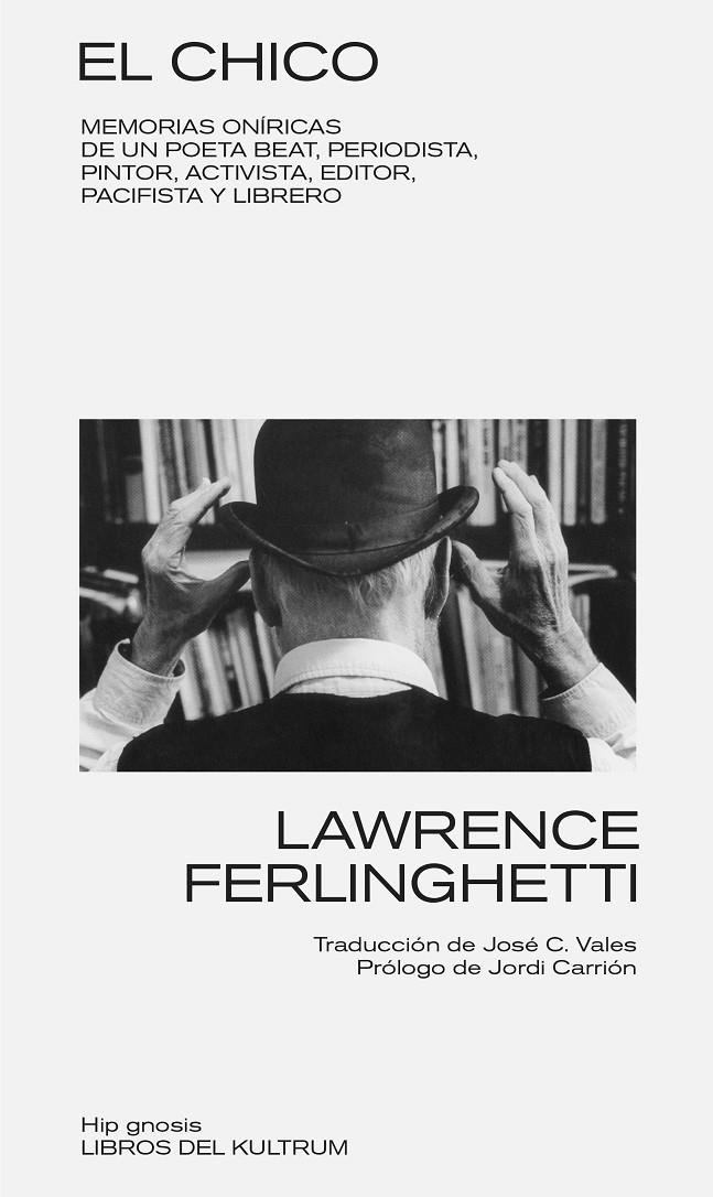 EL CHICO | 9788418404481 | FERLINGHETTI, LAWRENCE | Galatea Llibres | Llibreria online de Reus, Tarragona | Comprar llibres en català i castellà online