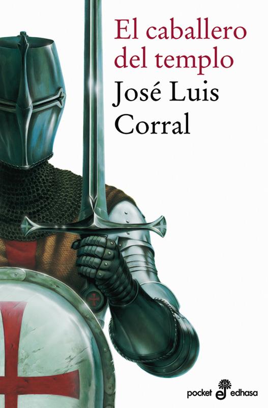 EL CABALLERO DEL TEMPLO | 9788435018258 | CORRAL, JOSÉ LUIS | Galatea Llibres | Llibreria online de Reus, Tarragona | Comprar llibres en català i castellà online