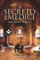 SECRETO DE LOS MEDICI, EL | 9788492833320 | WHITE, MICHAEL | Galatea Llibres | Llibreria online de Reus, Tarragona | Comprar llibres en català i castellà online