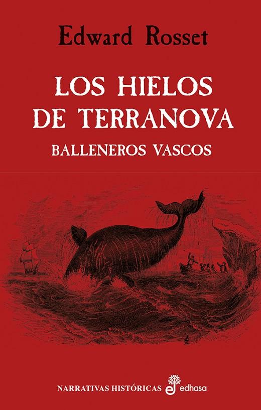 LOS HIELOS DE TERRANOVA | 9788435063050 | ROSSET, EDWARD | Galatea Llibres | Llibreria online de Reus, Tarragona | Comprar llibres en català i castellà online