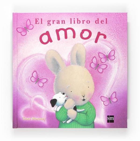 GRAN LIBRO DEL AMOR, EL | 9788467548648 | MORONEY, TRACEY | Galatea Llibres | Librería online de Reus, Tarragona | Comprar libros en catalán y castellano online