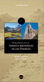 80 RECORRIDOS POR LOS PARQUES NACIONALES DE LOS PIRINEOS | 9788496754355 | CASTAGNET,DIDIER/ NÉVERY,GÉRARD | Galatea Llibres | Llibreria online de Reus, Tarragona | Comprar llibres en català i castellà online