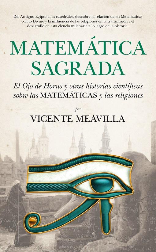 MATEMÁTICA SAGRADA | 9788494155253 | MEAVILLA SEGUÍ, VICENTE | Galatea Llibres | Llibreria online de Reus, Tarragona | Comprar llibres en català i castellà online