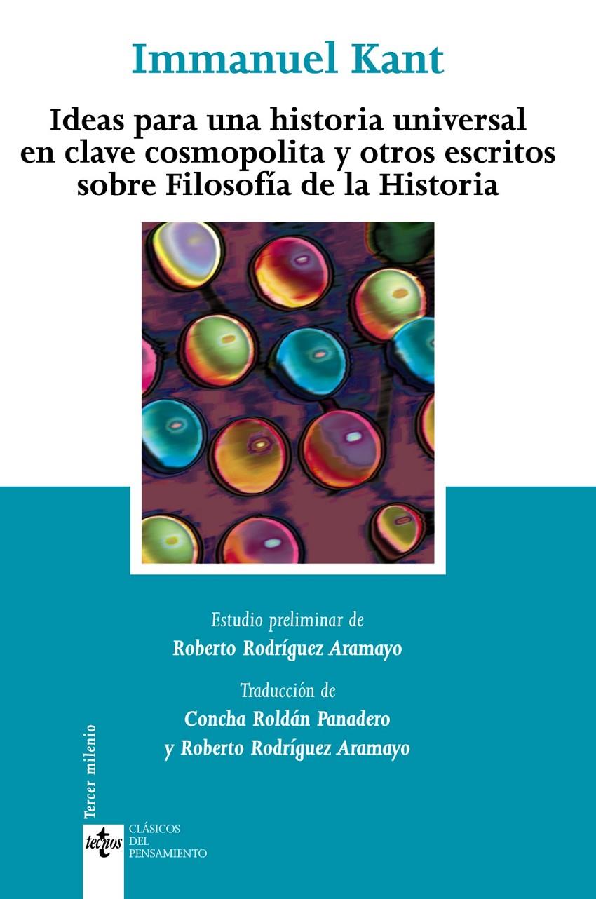 IDEAS PARA UNA HISTORIA UNIVERSAL EN CLAVE COSMOPOLITA Y OTR | 9788430943883 | KANT, IMMANUEL (1724-1804) | Galatea Llibres | Llibreria online de Reus, Tarragona | Comprar llibres en català i castellà online