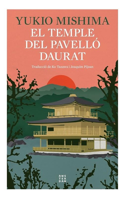 EL TEMPLE DEL PAVELLÓ DAURAT | 9788419960290 | MISHIMA, YUKIO | Galatea Llibres | Llibreria online de Reus, Tarragona | Comprar llibres en català i castellà online