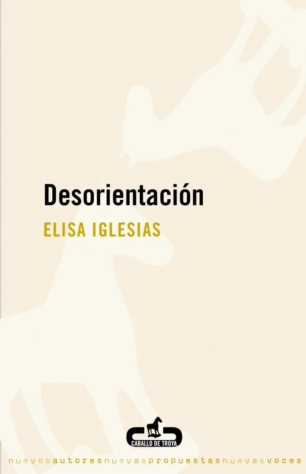 DESORIENTACIÓN | 9788496594432 | IGLESIAS, ELISA | Galatea Llibres | Llibreria online de Reus, Tarragona | Comprar llibres en català i castellà online