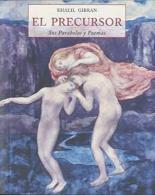 PRECURSOR, EL | 9788497166683 | GIBRAN, KHALIL | Galatea Llibres | Llibreria online de Reus, Tarragona | Comprar llibres en català i castellà online