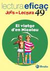 VIATGE D'EN NICOLAU JOCS DE LECTURA | 9788421698334 | FARGAS I COTS, SALVADOR | Galatea Llibres | Llibreria online de Reus, Tarragona | Comprar llibres en català i castellà online