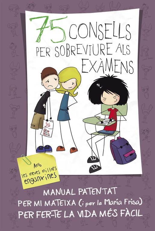 75 CONSELLS PER SOBREVIURE ALS EXAMENS  | 9788420419022 | FRISA, MARÍA | Galatea Llibres | Librería online de Reus, Tarragona | Comprar libros en catalán y castellano online