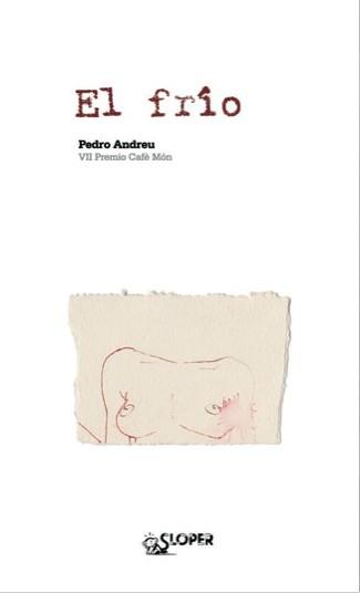 FRIO, EL | 9788493671785 | ANDREU, PEDRO | Galatea Llibres | Llibreria online de Reus, Tarragona | Comprar llibres en català i castellà online