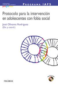 PROGRAMA IAFS : PROTOCOLO PARA LA INTERVENCION EN ADOLESCENT | 9788436818291 | OLIVARES RODRIGUEZ, JOSE ,   DIR. | Galatea Llibres | Librería online de Reus, Tarragona | Comprar libros en catalán y castellano online