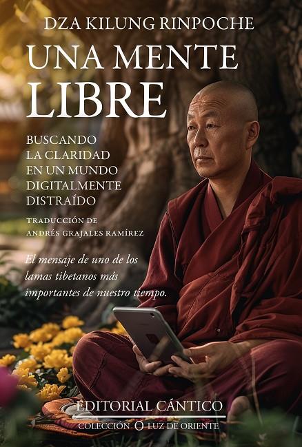 UNA MENTE LIBRE | 9788410288348 | KILUNG RINPOCHE, DZA | Galatea Llibres | Llibreria online de Reus, Tarragona | Comprar llibres en català i castellà online