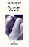 MUJER DESNUDA, UNA | 9788433968616 | BECCARIA, LOLA | Galatea Llibres | Llibreria online de Reus, Tarragona | Comprar llibres en català i castellà online