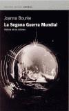 SEGONA GUERRA MUNDIAL. HISTORIA DE LES VICTIMES, LA | 9788475969756 | BOURKE, JOANNA | Galatea Llibres | Llibreria online de Reus, Tarragona | Comprar llibres en català i castellà online